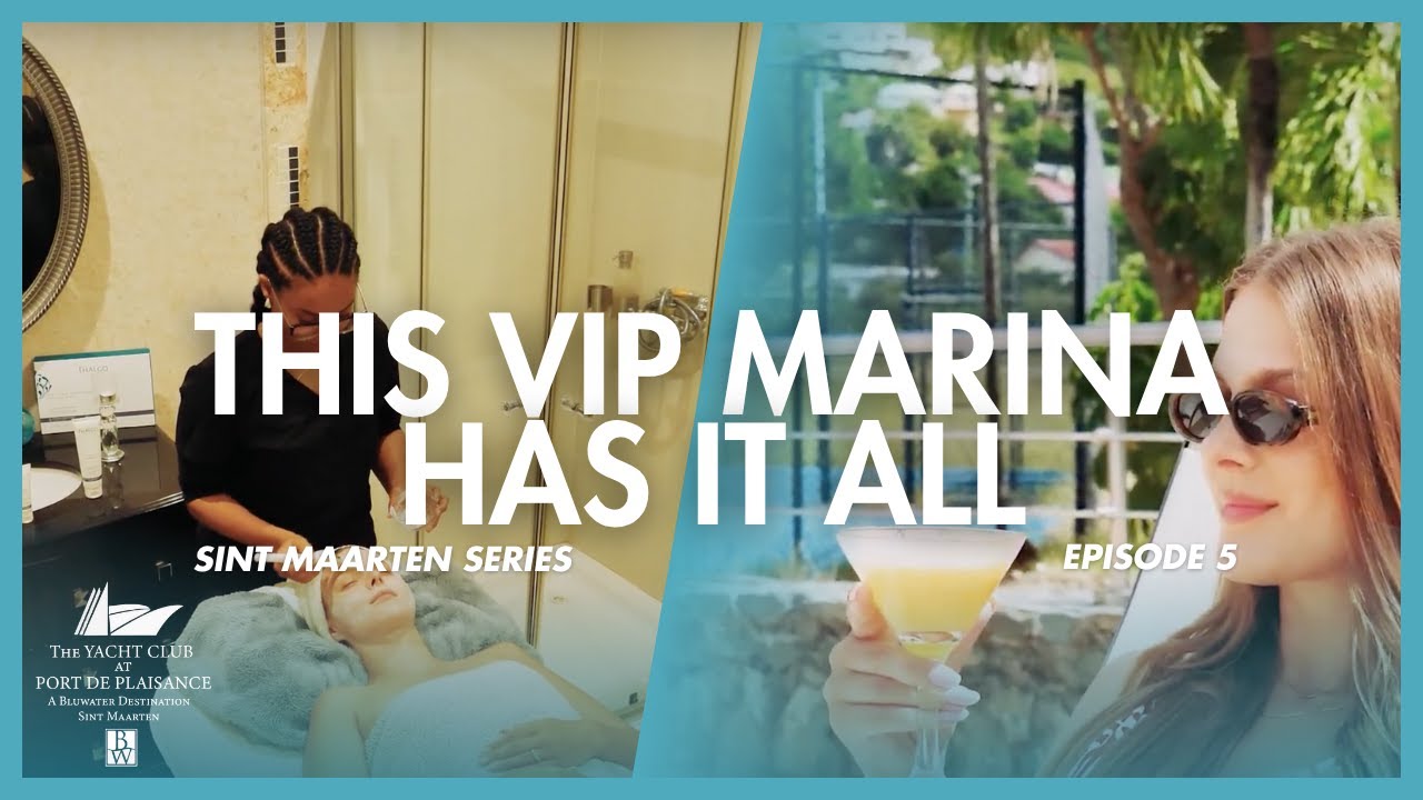 This Marina Has It All: A Luxury Spa, Gym & Epic Crew Parties | The Yacht Club at Port De Plaisance