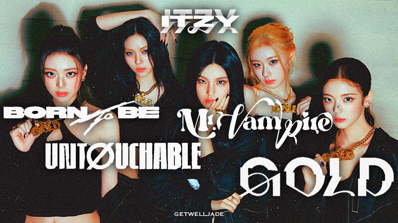 ITZY - Intro + Born To Be + Untouchable + Mr Vampire + Gold [Award Show Concept W/Dance Breaks]