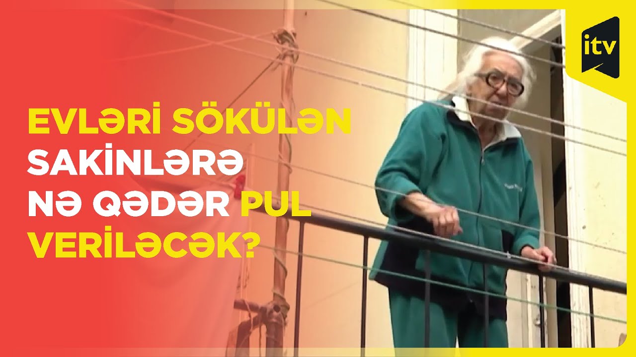 Bakıda fərdi evlər söküləcək: sakinlərə nə qədər pul veriləcək?