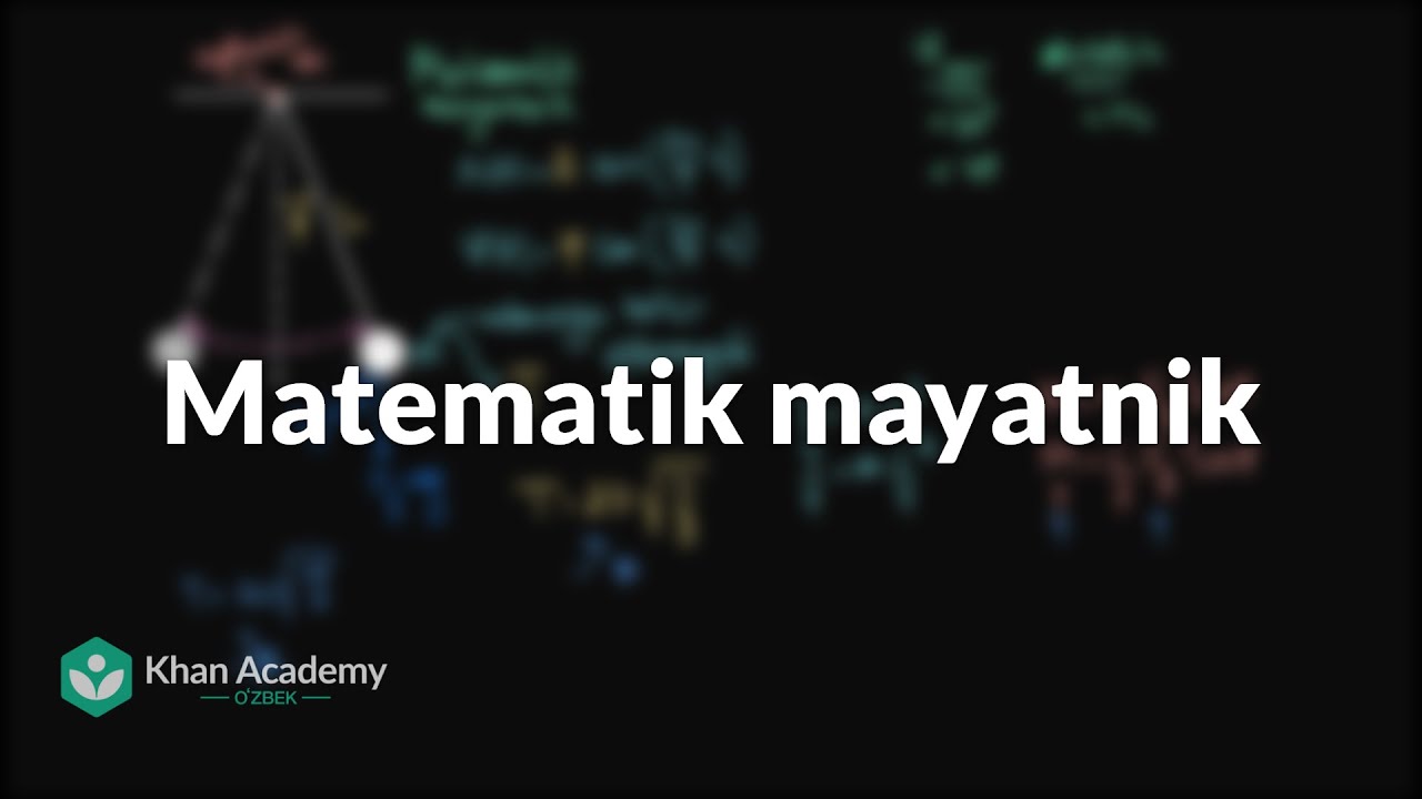 Matematik mayatnik | Tebranishlar va mexanik toʻlqinlar | Fizika