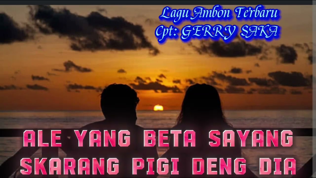 LAGU AMBON TERBARU #ALE HIANATI CINTA, Cpt: 