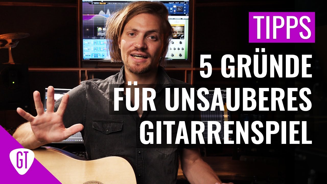 5 Gründe, warum eure Gitarre nicht sauber klingt! | Tipps und Tricks