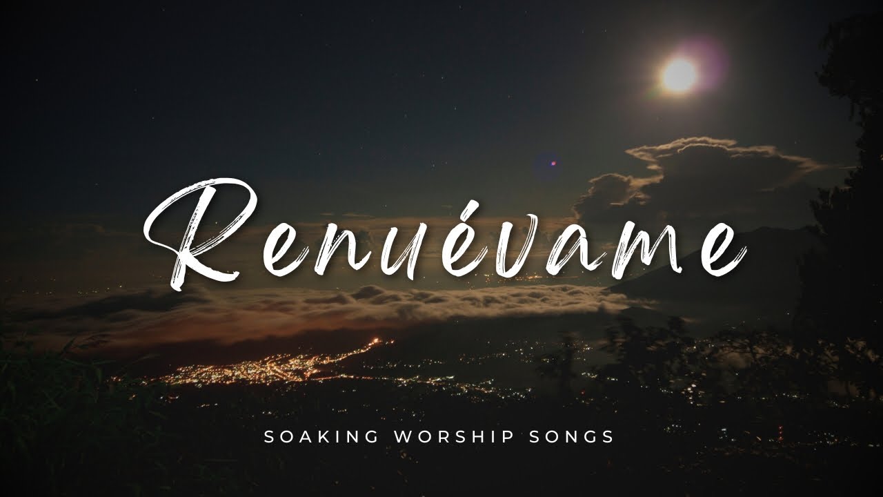 RENUÉVAME – Instrumental Christian Music for Time with God