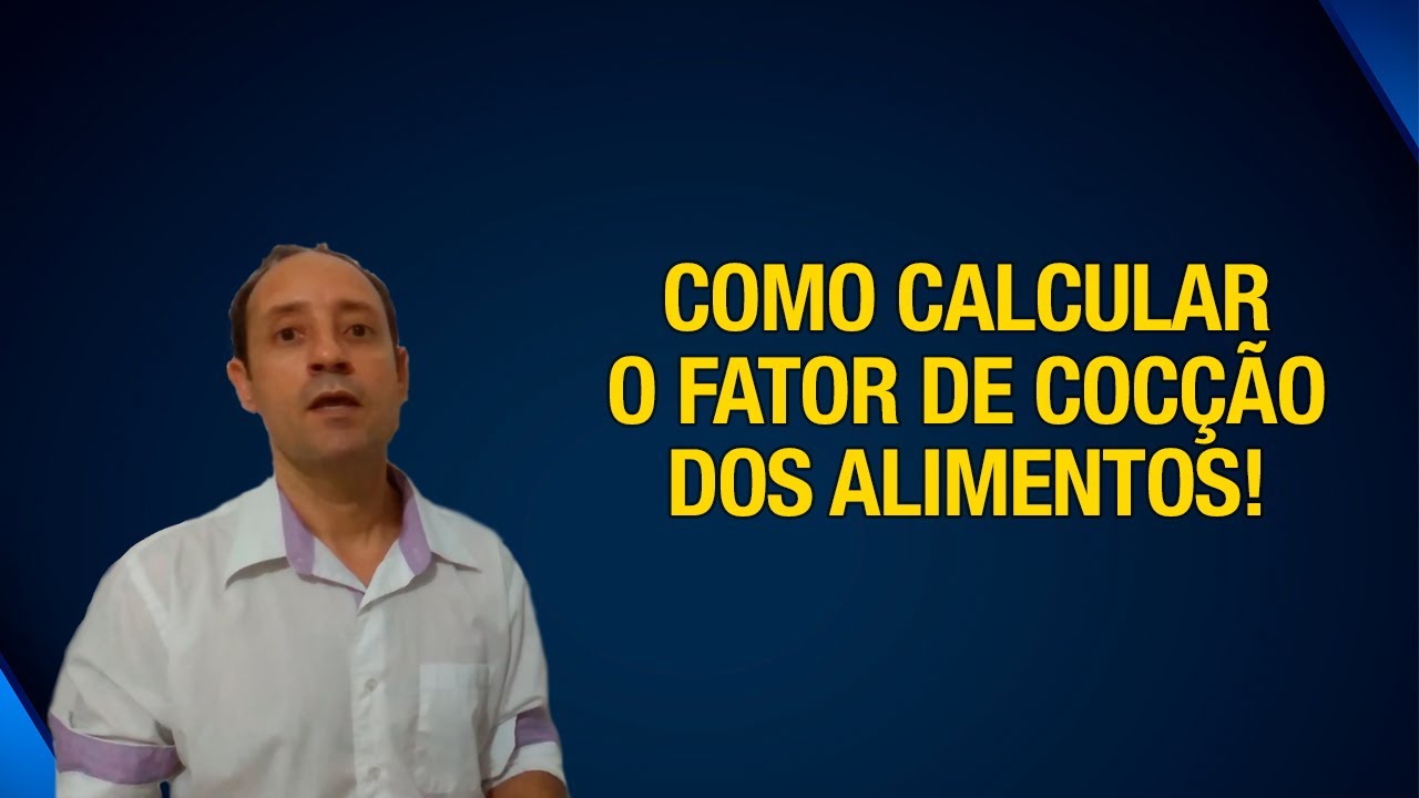 Como calcular o Fator de Cocção | Fabiano Susko