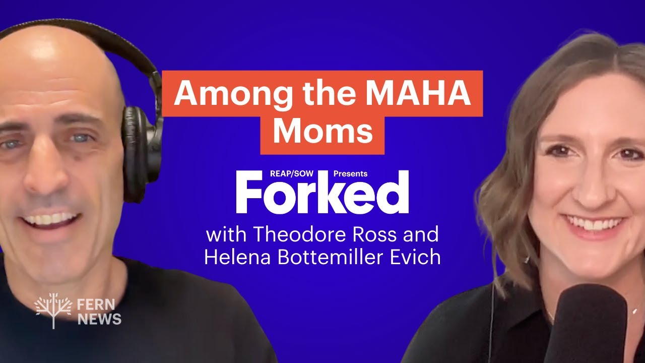 Forked: Among the MAHA Moms