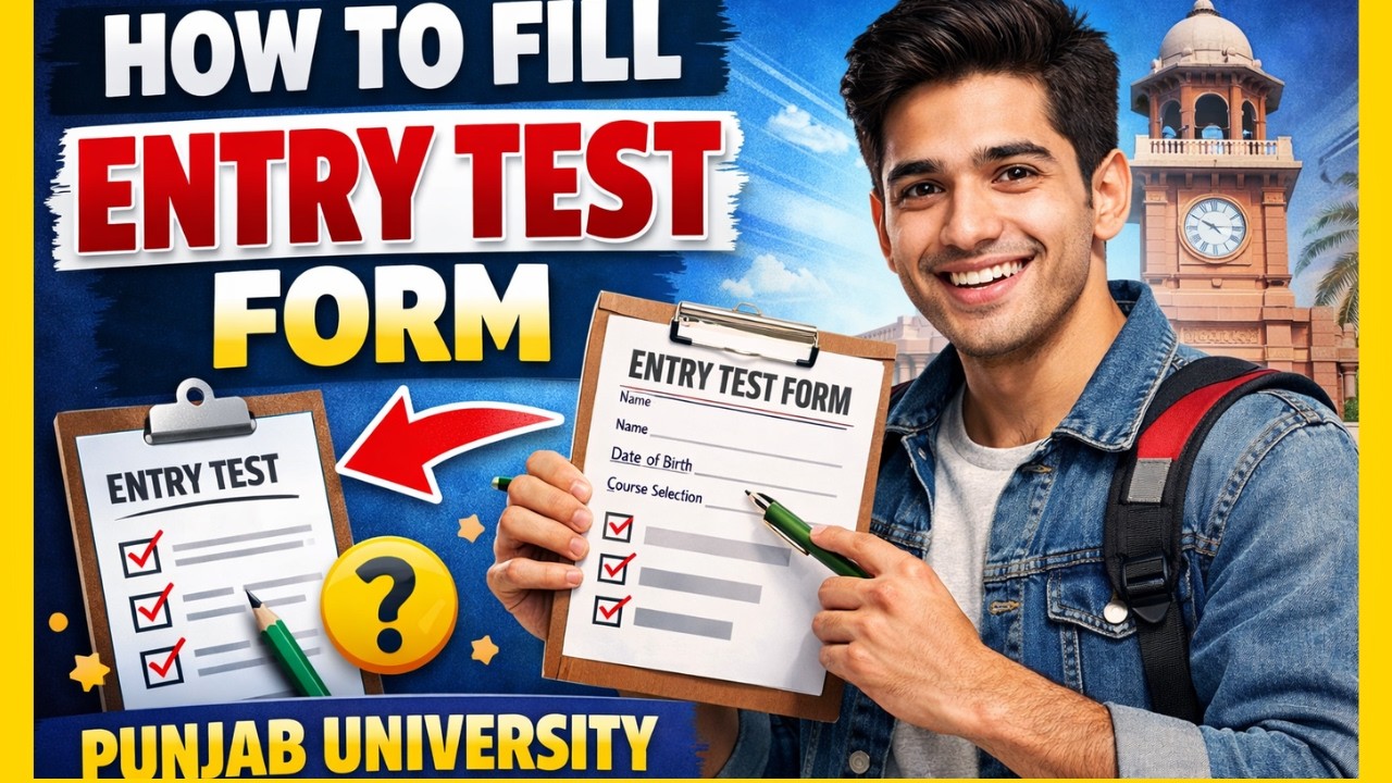 How to Fill Punjab University Entry Test Form 2026 | Complete Method | Avoid Mistakes| Pu entry test