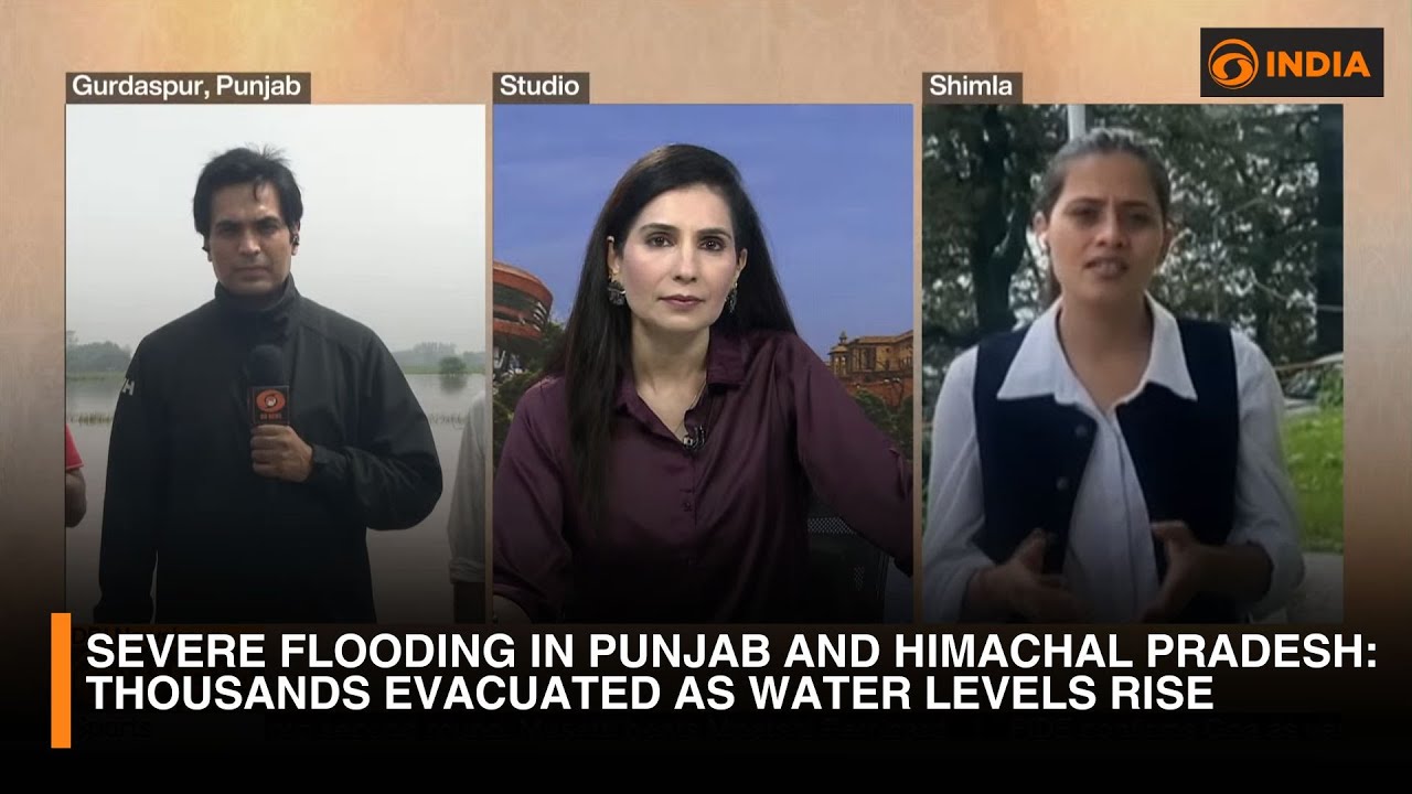 Severe Flooding in Punjab and Himachal Pradesh: Thousands Evacuated as Water Levels Rise