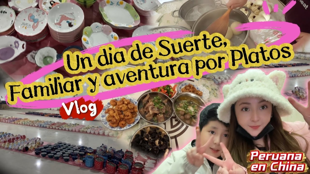Un dia de Suerte, Familiar y aventuras por Platos / Peruana en China