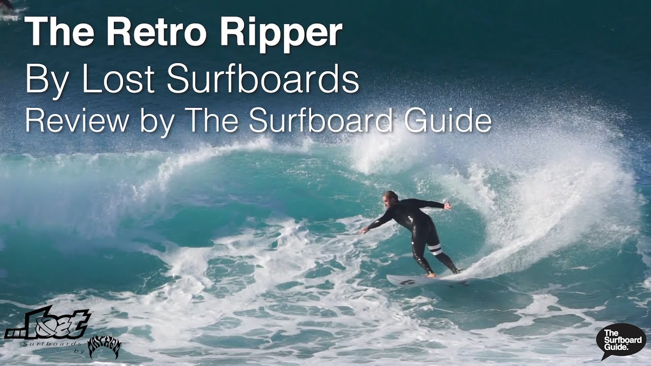 Lost Surfboards Retro Ripper + Futures Fins Legacy Series Review - The Surfboard Guide