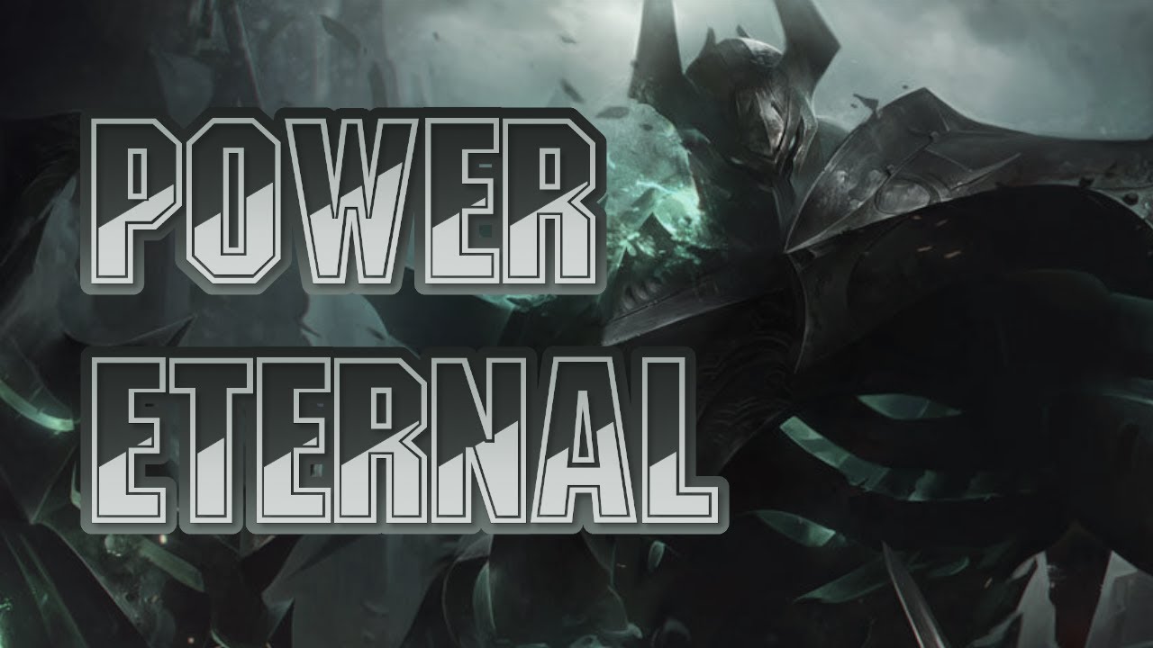 [LoL Sounds] Power Eternal (Mordekaiser song)
