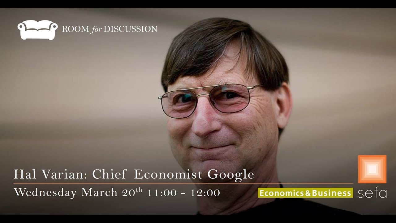 Hal Varian: Chief Economist Google at Room for Discussion