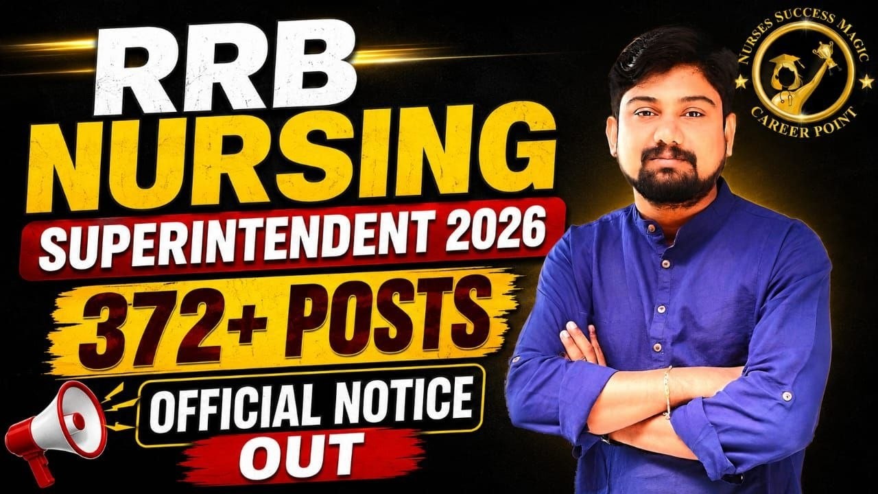 RRB NURSING SUPERINTENDENT 2026 / 372+ POSTS / #rrb #aiimsnorcet #norcet #rrb #aiims #dhsstaffnurse