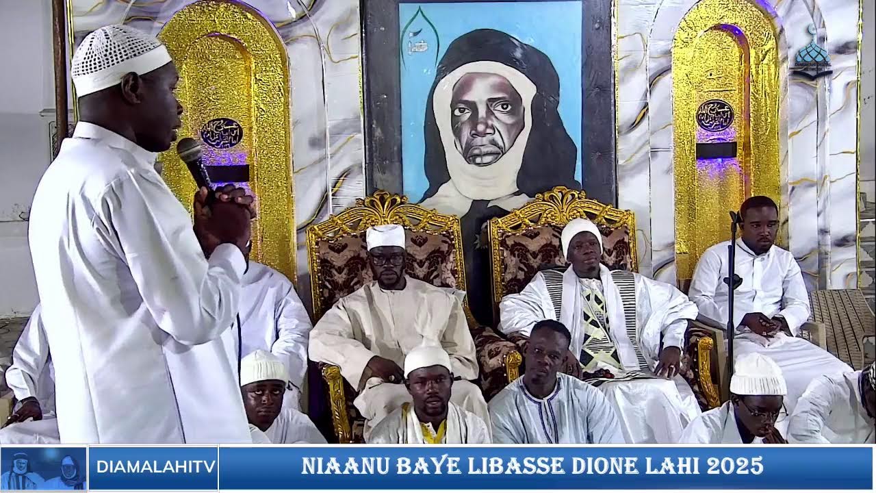 DIRECT: NIAANU BAYE LIBASSE DIONO ANIME PAR MBAYE NDOYE SARR LAHI