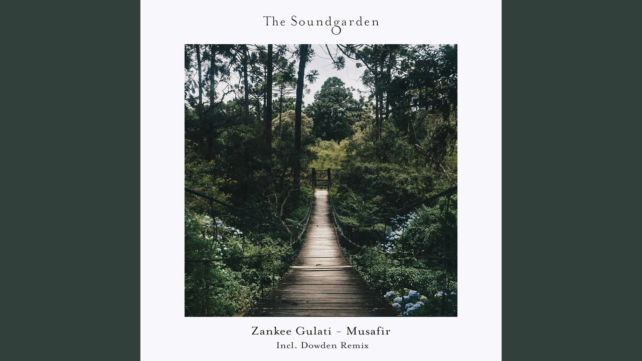 Musafir (Dowden Remix)