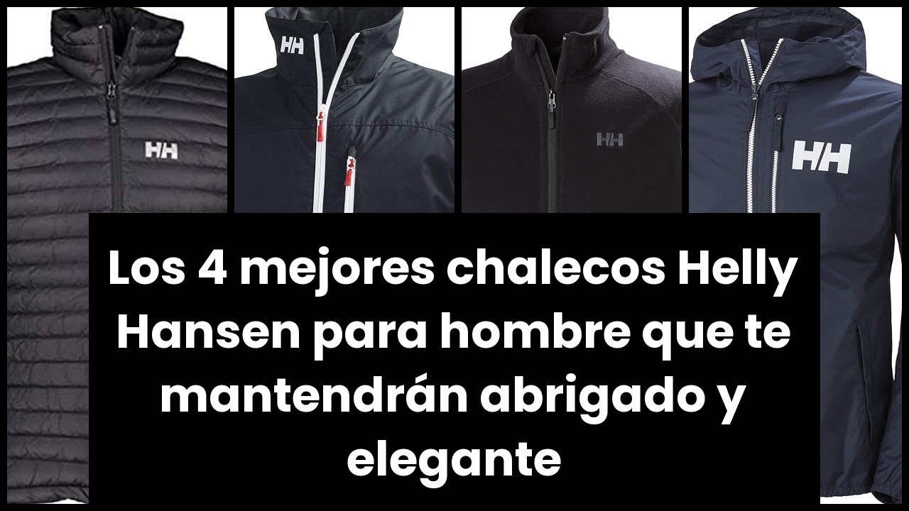 Los 4 mejores chalecos Helly Hansen para hombre que te mantendr&aacute;n abrigado y elegante