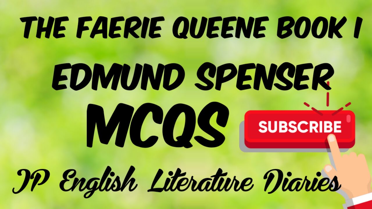 The Faerie Queene Book 1 by Edmund Spenser MCQs
