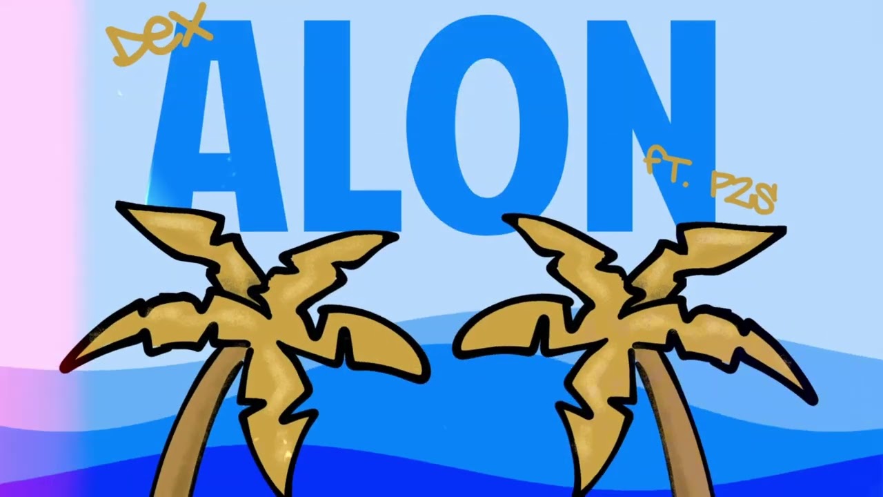 ALON DeX ft.P2S  (OFFICIAL VISUALIZER) #BTOWN