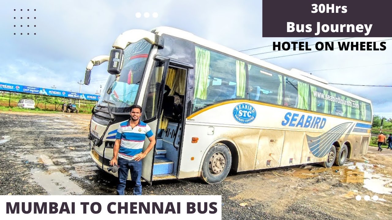 Mumbai to Chennai 1500Kms Bus Journey in Volvo Multi Axle AC Semi Sleeper