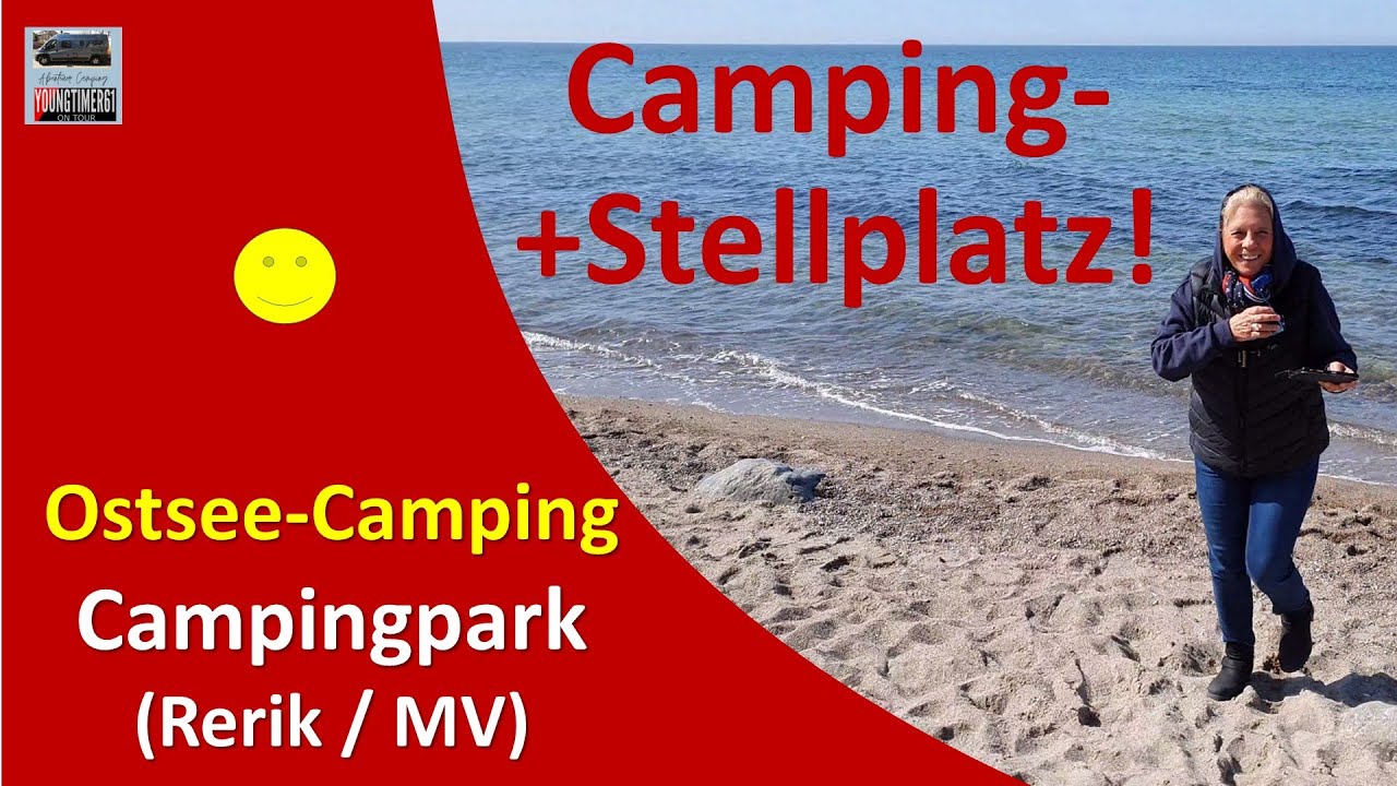 Campingpark Ostseebad Rerik / Camping- und Stellplatz / Ostern 2022