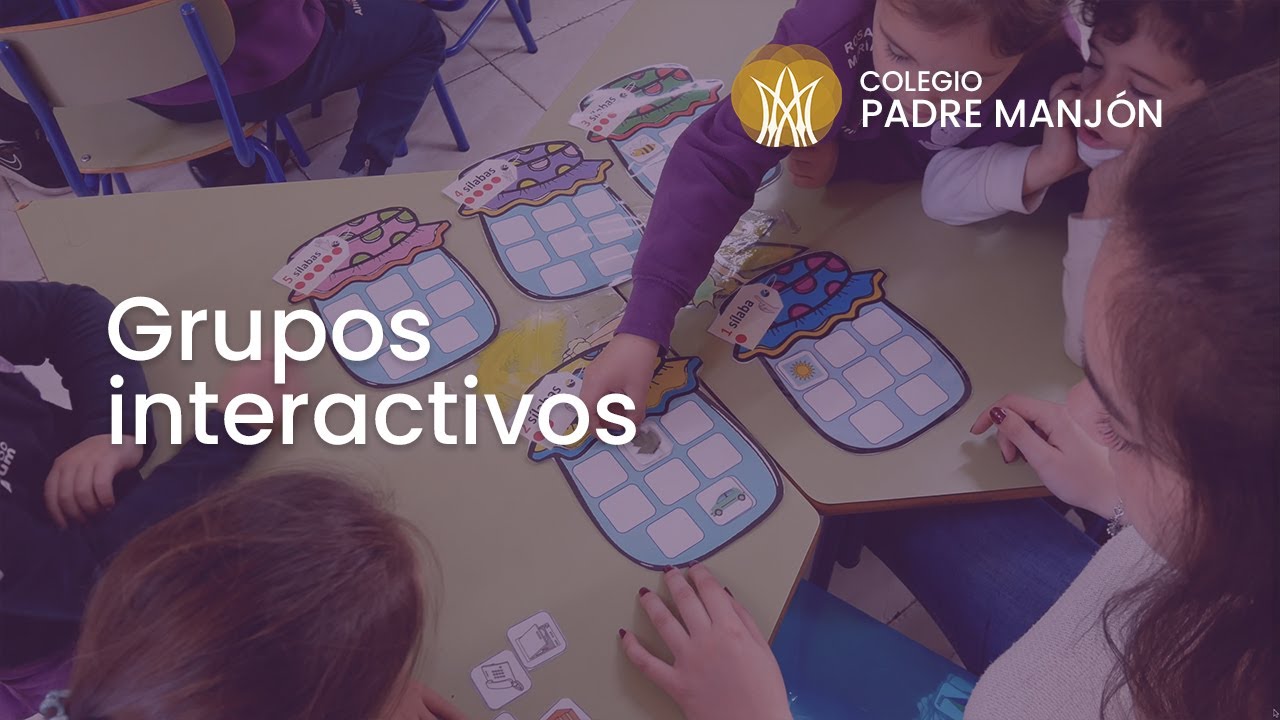 Grupos interactivos | Educación Infantil