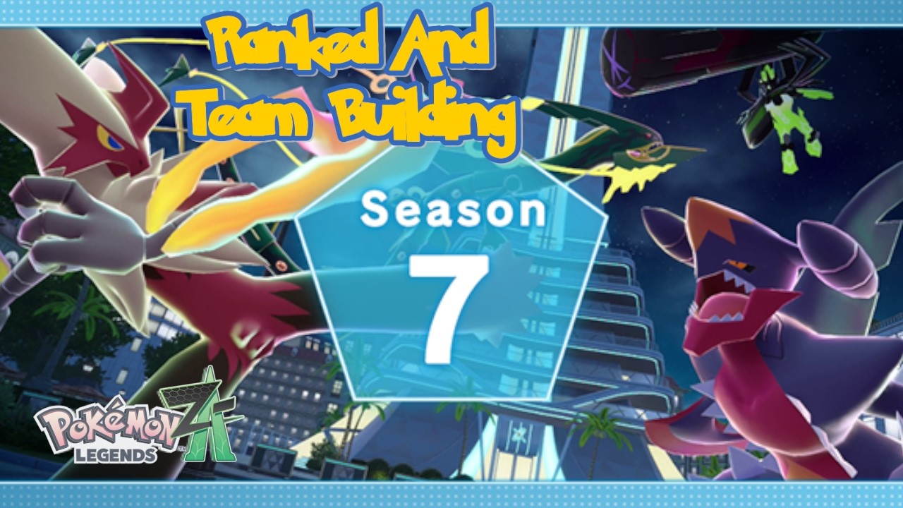 Season 7 Ranked Battles And Team Building In Pokemon Legends Z-A Day 2