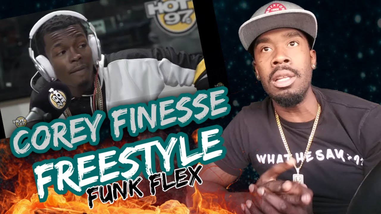 Corey Finesse - Funk Flex Freestyle | Pure Flames