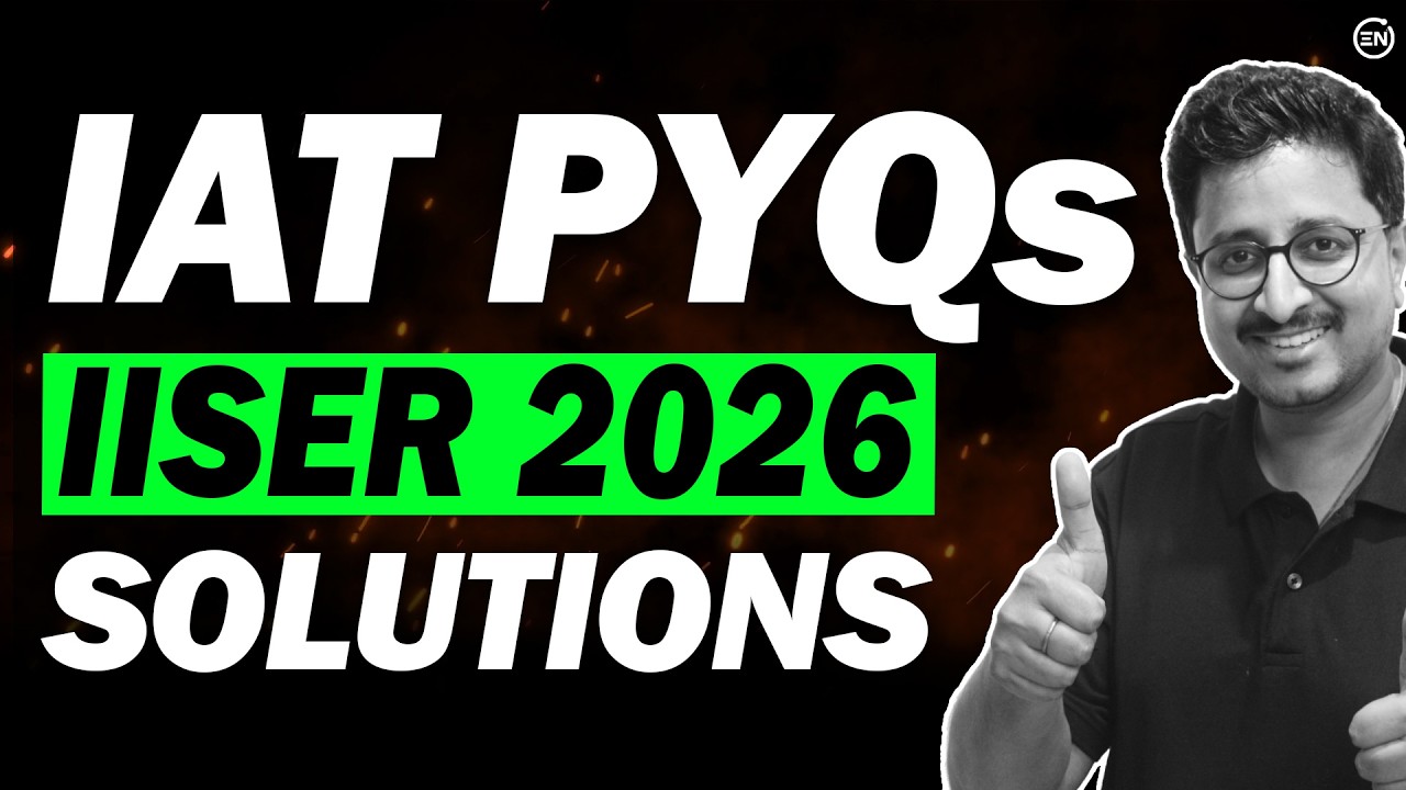 IAT 2026 Physics Solutions | IAT PYQs | IISER Aptitude Test | Eduniti | Mohit Sir