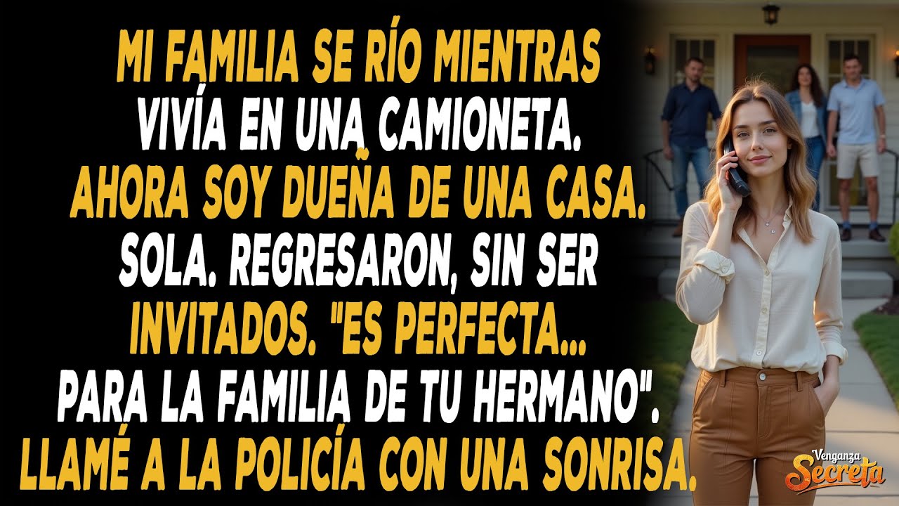 La familia se rió cuando no conseguí nada. Ahora soy dueña de una casa, y ellos la quieren...