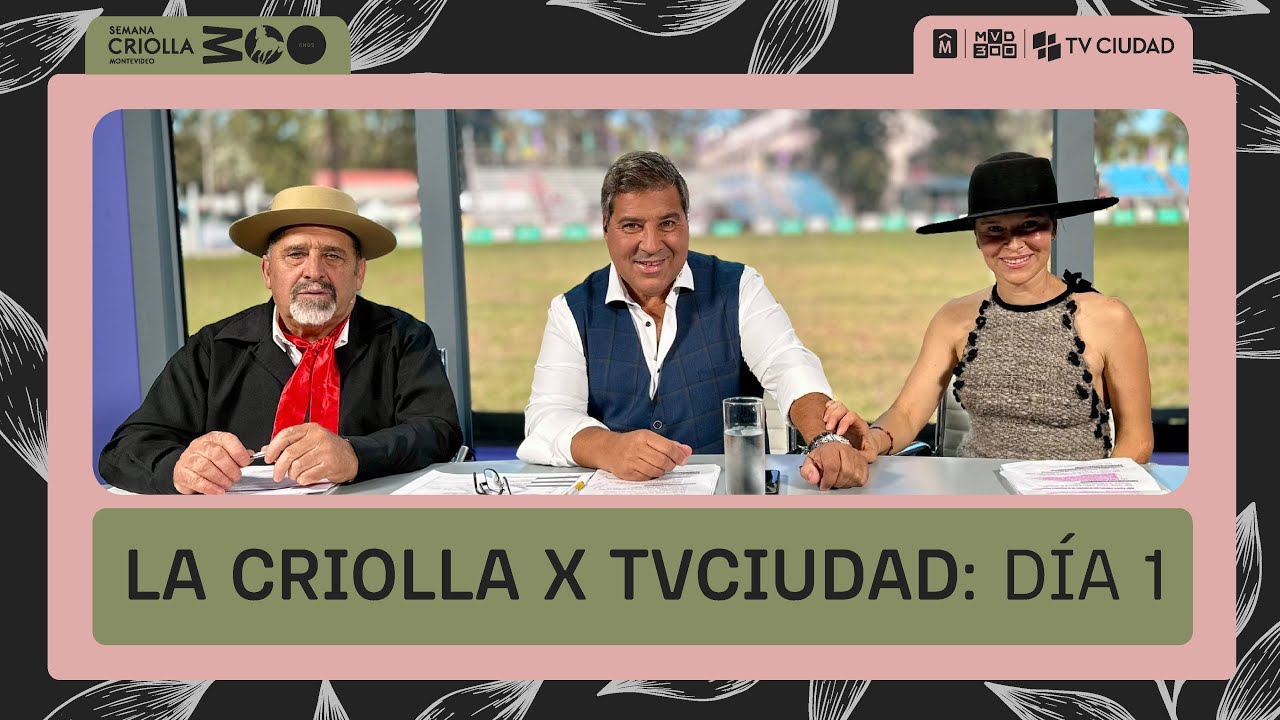 La Criolla por TV Ciudad Día 1 - 23/03/2024  ¡Suscribite al canal!