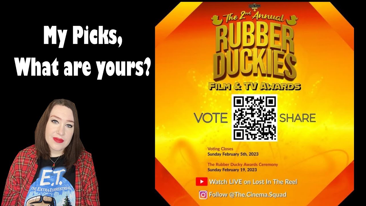 The Rubber Duckies Awards - My Picks