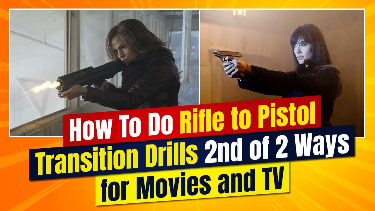 Carbine/Rifle To Pistol Transitions For Film, Movies & TV | Movie Gun Training Classes for Beginners