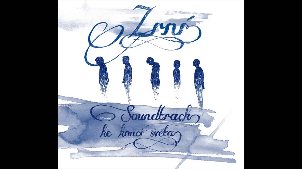 Zrn&iacute; - Soundtrack ke konci světa /2012/ - FULL ALBUM