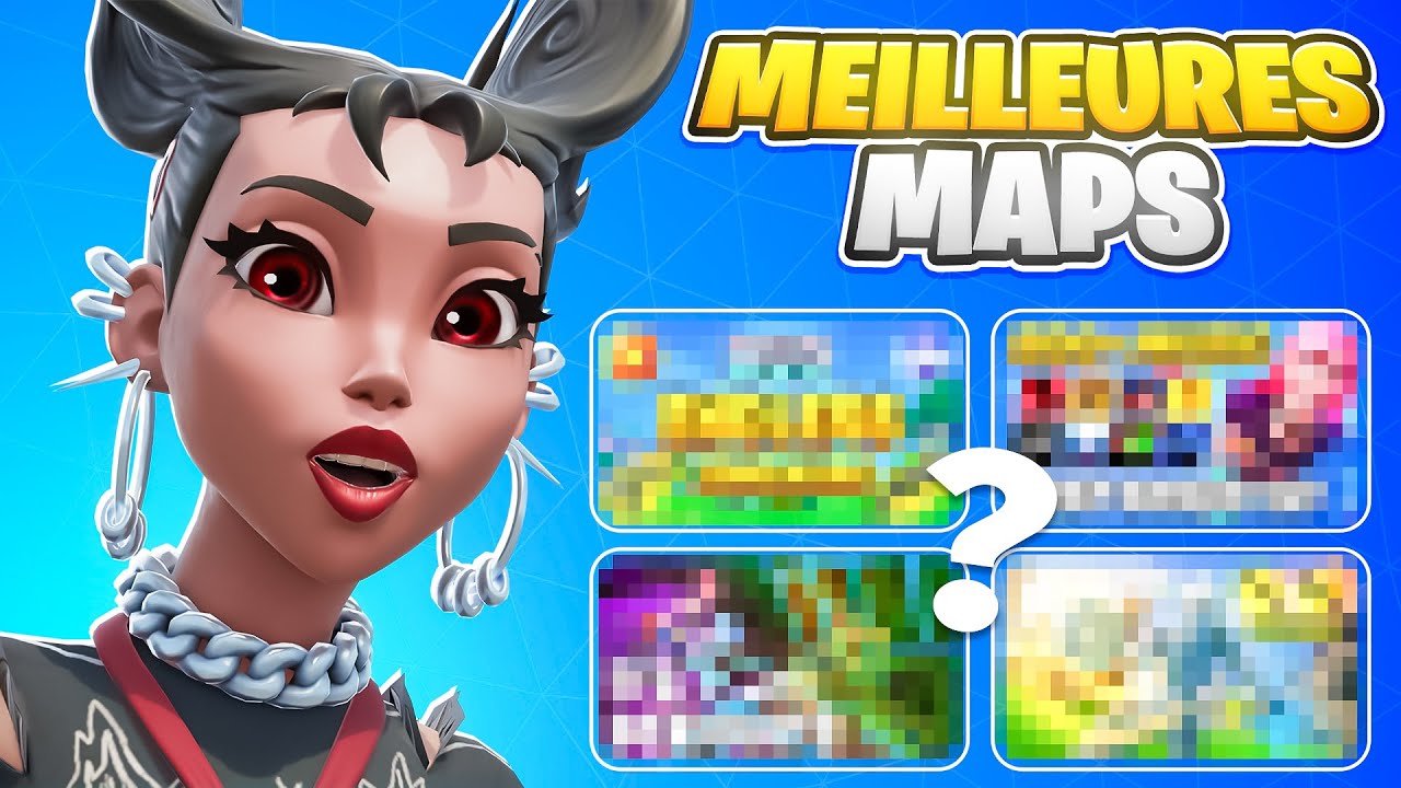 LES MEILLEURS MAPS POUR S'ENTRAINER
