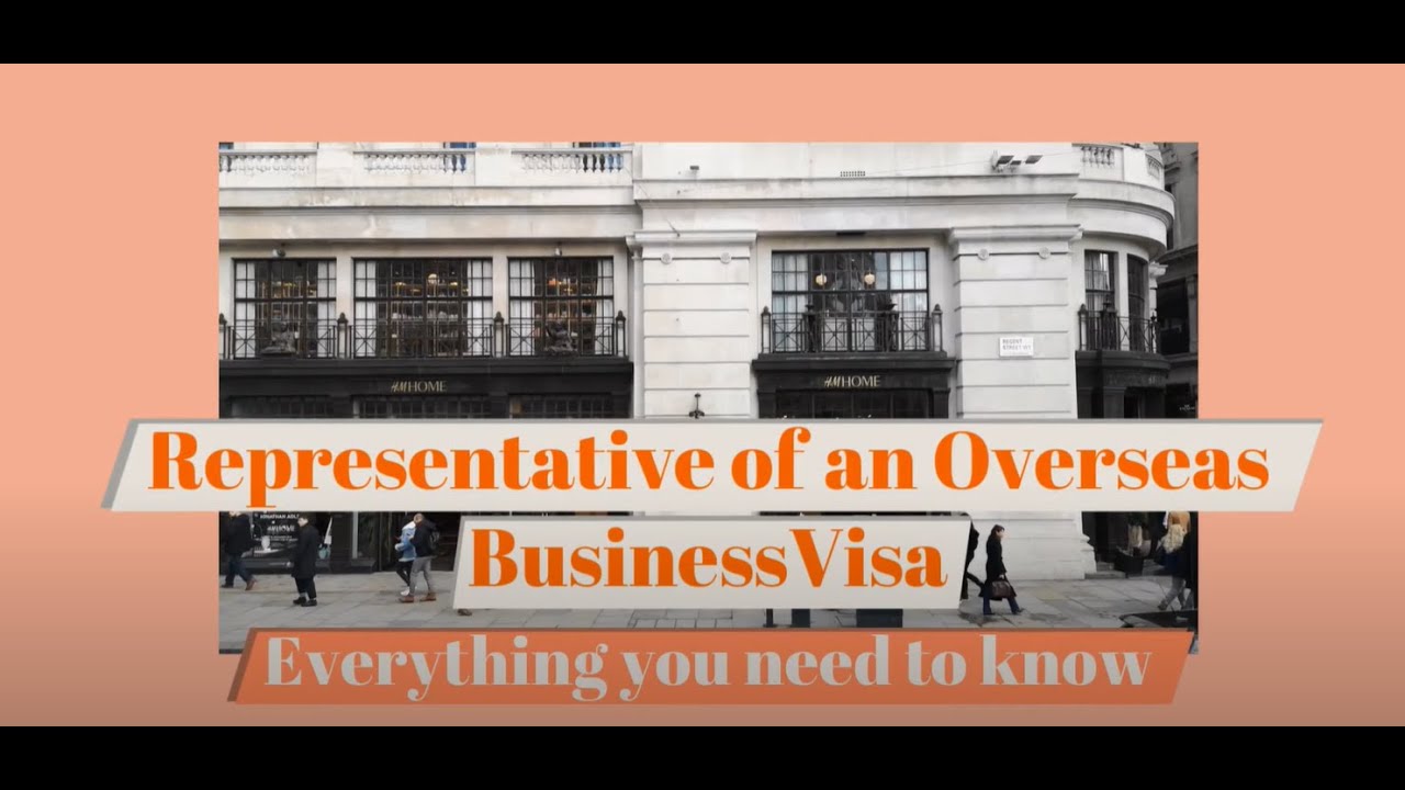 Representative of an Overseas Business Visa