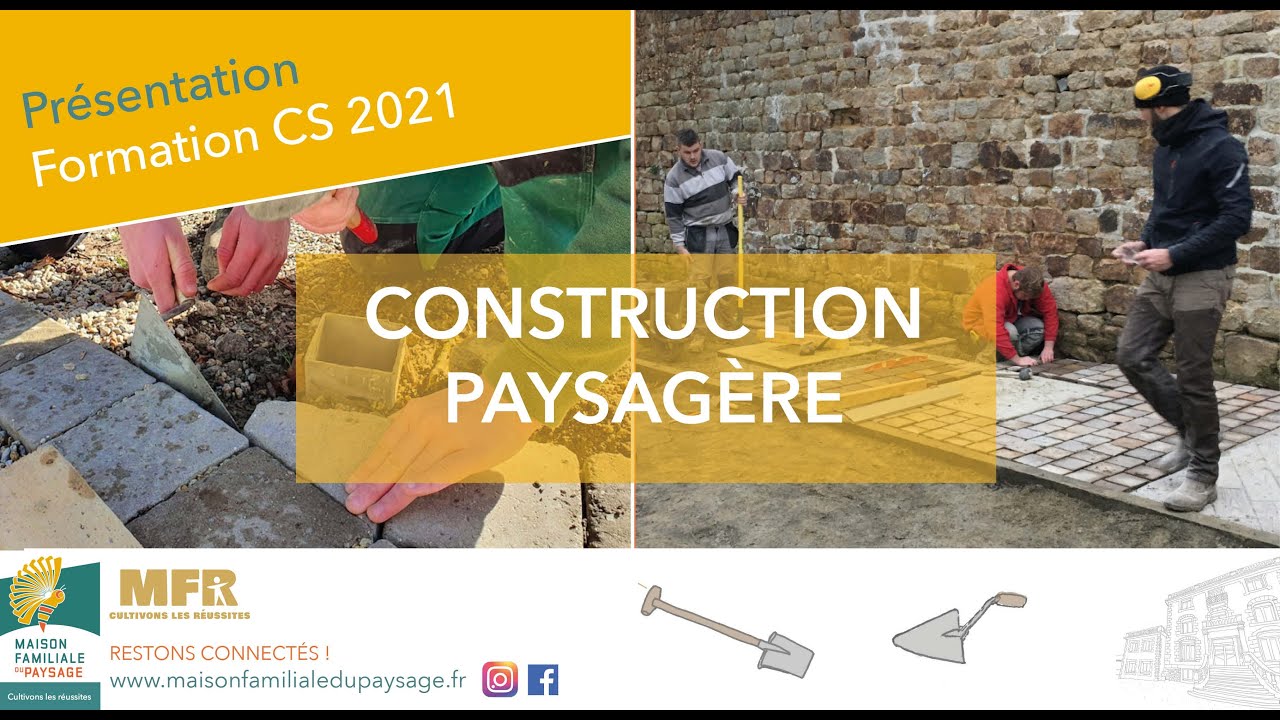 Présentation du CS en Constructions Paysagères à la Maison Familiale du Paysage dans l'Orne (61)