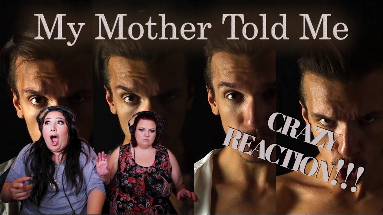 REACTING TO TOMI P - MY MOTHER TOLD ME (