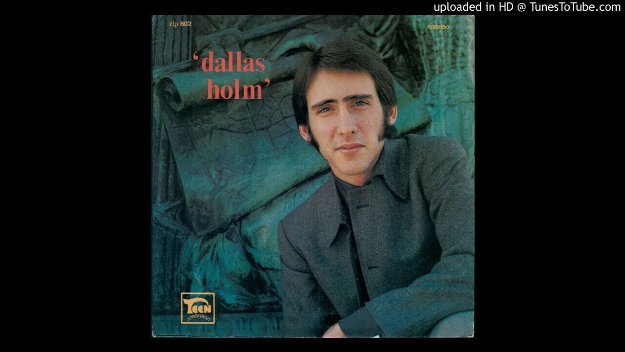 Dallas Holm LP - Dallas Holm (1970) [Full Album]