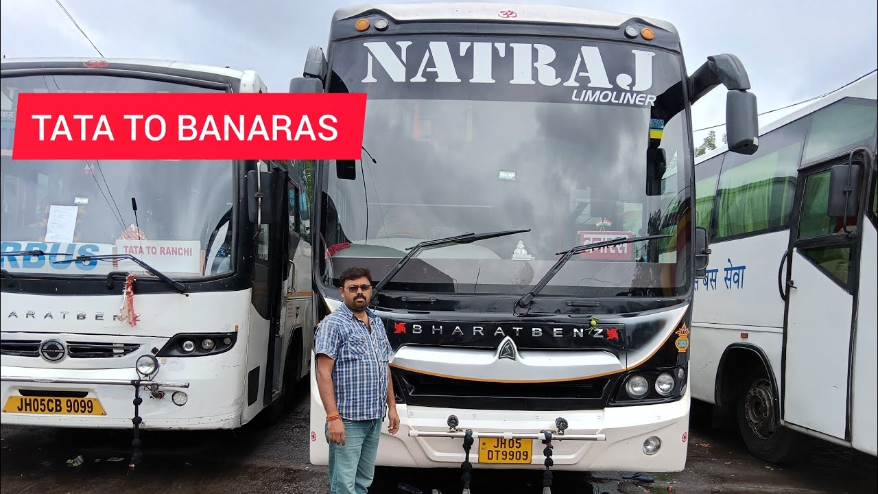 टाटा से बनारस नटराज बस #tata #banaras #bus