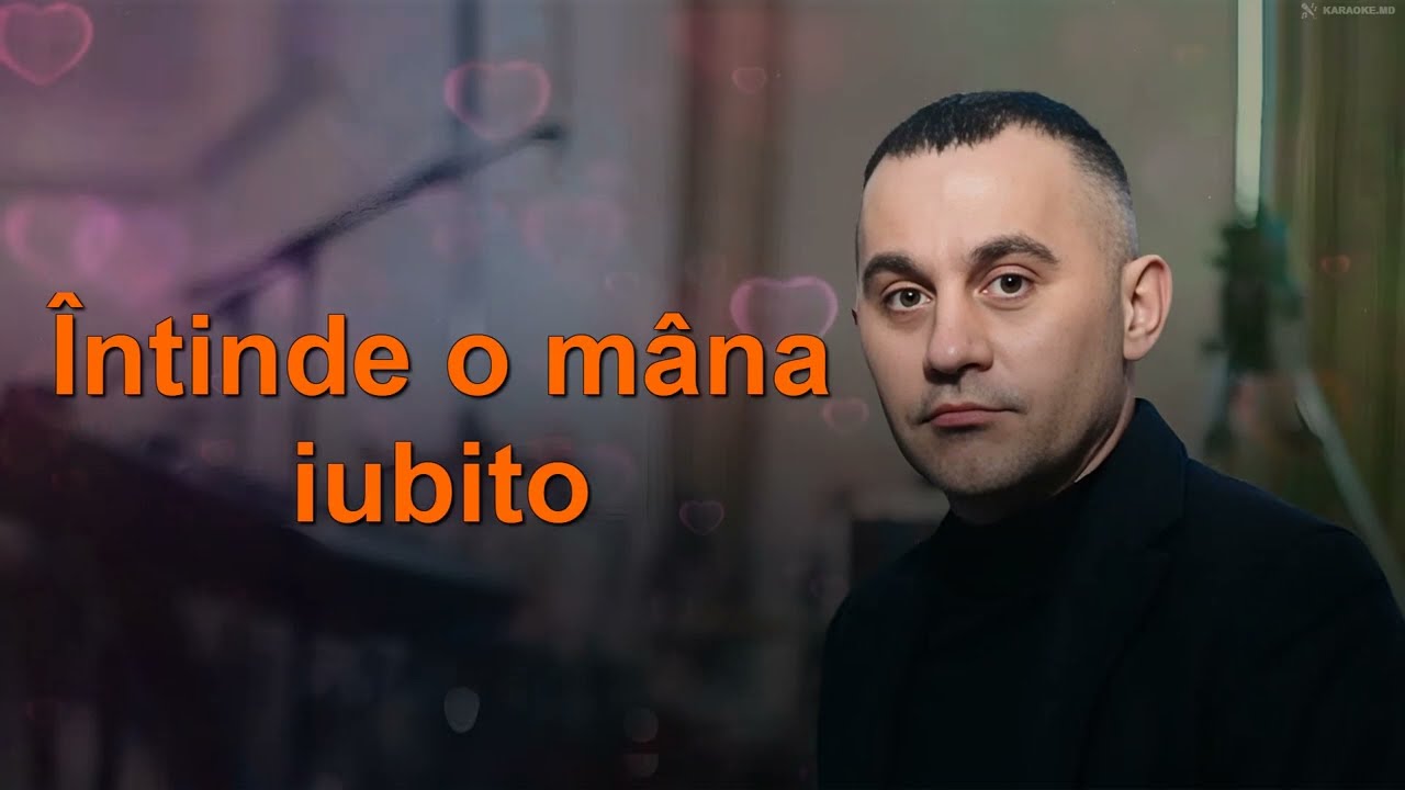 Formația Prut - Întinde o mână iubito. 🄺🄰🅁🄰🄾🄺🄴