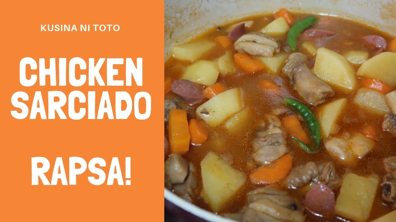 CHICKEN SARCIADO RECIPE, RAPSA! (VLOG#81)