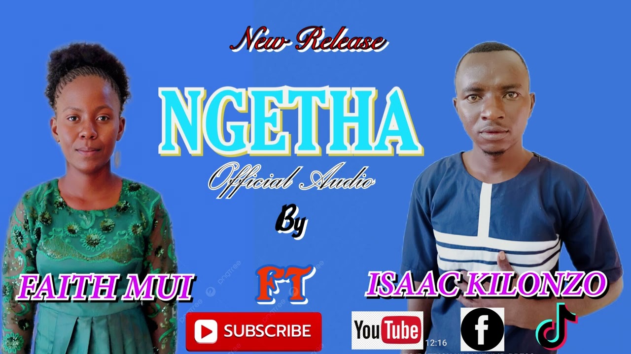 Ngetha (official audio) by Faith Mui ft Isaac Kilonzo 