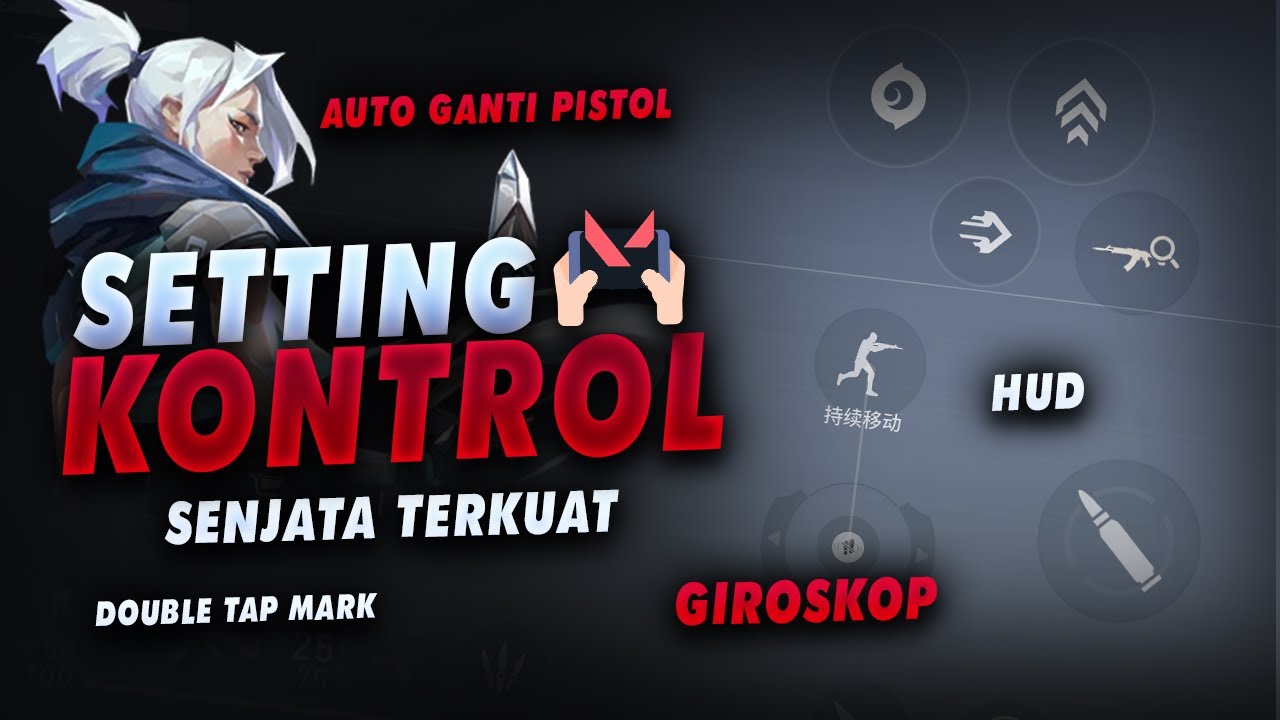 Pengaturan Kontrol, Tombol, Giroskop, HUD, Jongkok, ADS - Sensitivitas Terbaik Valorant Mobile