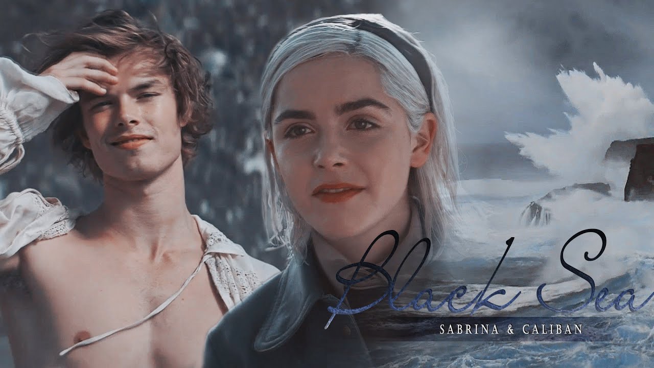 Sabrina & Caliban || Black Sea