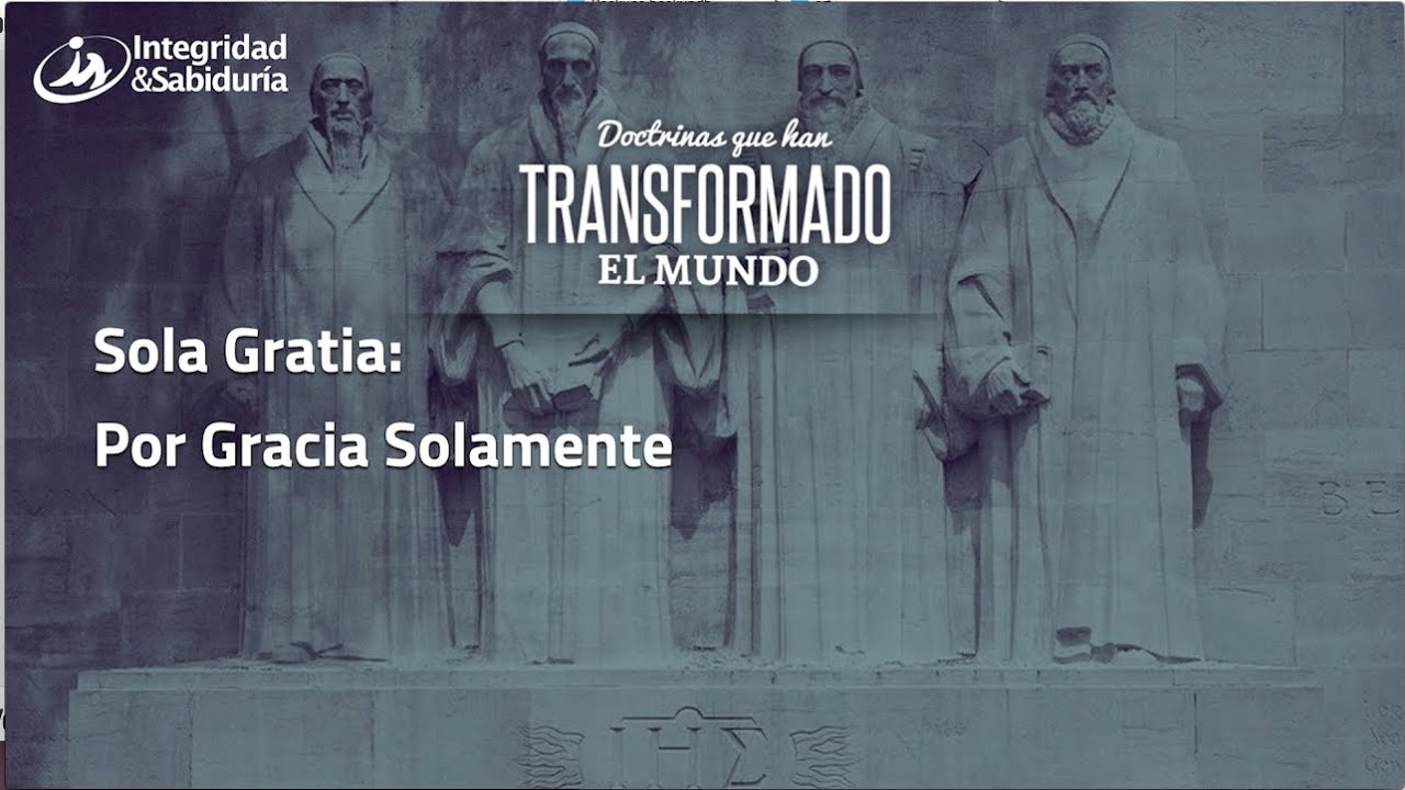 Sola gratia | Por gracia solamente - Pastor Miguel Núñez