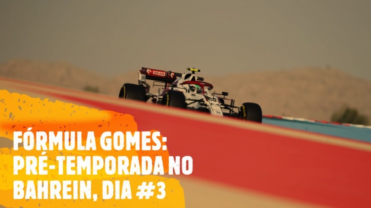F&Oacute;RMULA GOMES: TESTES NO BAHREIN DIA #3