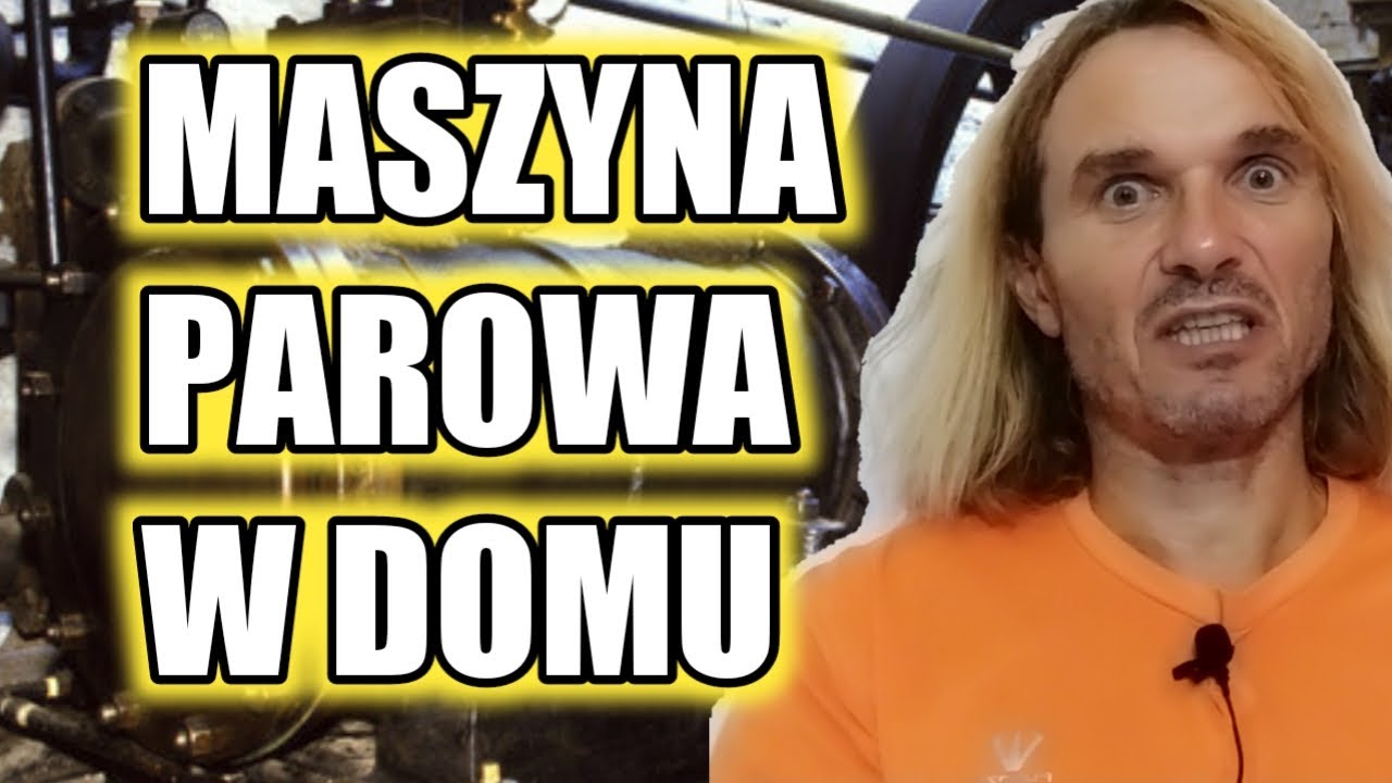 Para jako domowe źródło energii. Komu zależy zeby nie bylo maszyn parowych ?