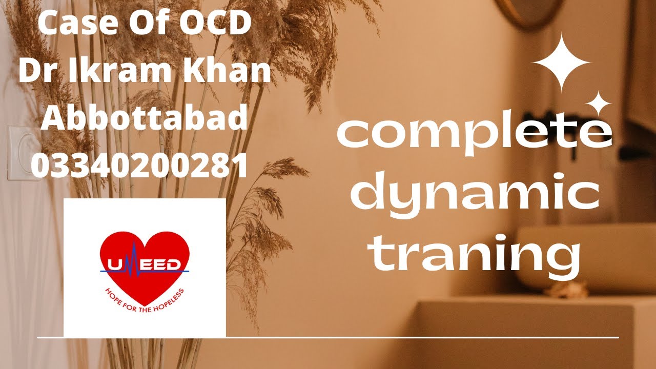 Complete dynamic software training ( Case of OCD)
