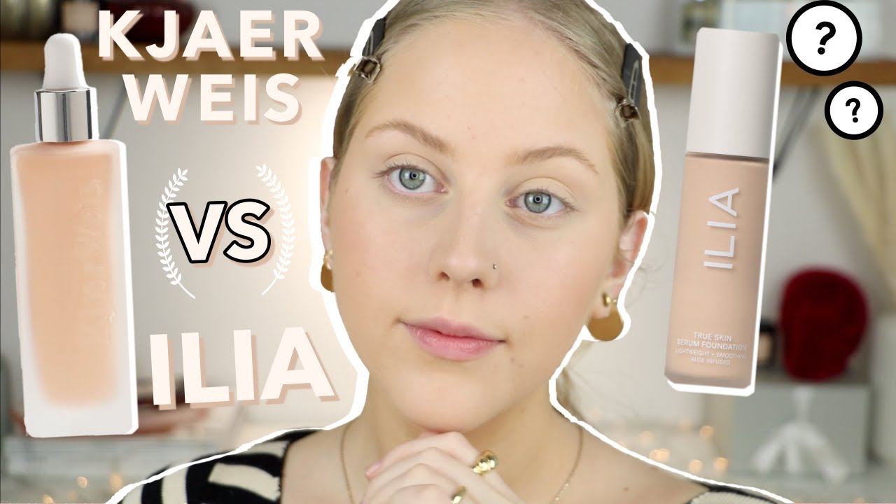 KJAER WEIS LIQUID FOUNDATION vs. ILIA TRUE SKIN FOUNDATION | REVIEW + WEAR TEST