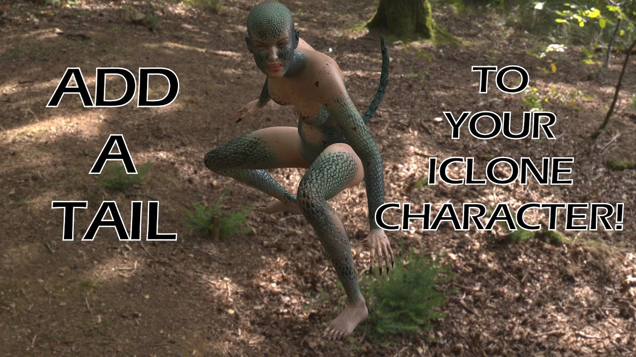 How to Add a Tail to Your Reallusion iClone Character Part 1