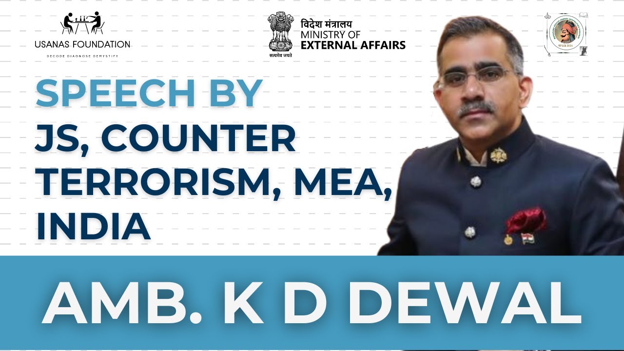 India's Counter Terrorism Cooperation with West and Central Asia | MPAGD 2024 | USANAS Foundation